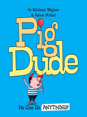 cover image of Pig Dude